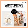 Hauck Aktivity centrum PLAY BOARD na dřevěné židličky Alpha+/Beta+/Arketa